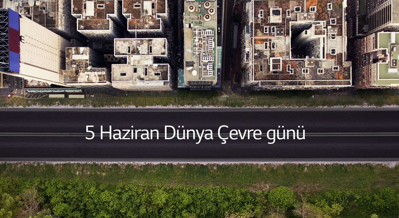 LG’den daha iyi bir gelecek