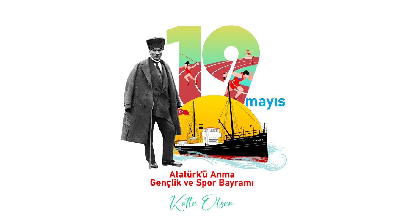19 Mayıs Atatürk’ü Anma Gençlik ve Spor Bayramınız kutlu olsun