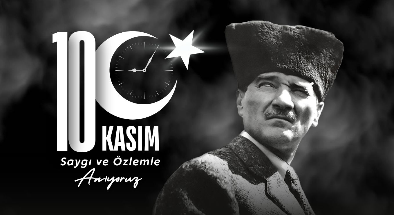 Sevgi, saygı ve minnetle anıyoruz…