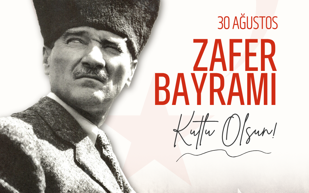 30 Ağustos Zafer Bayramı’mız kutlu olsun! 🇹🇷